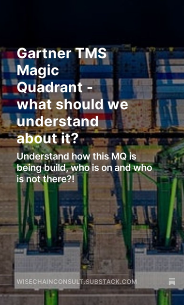 Gartner TMS Magic Quadrant - what should we understand about it?