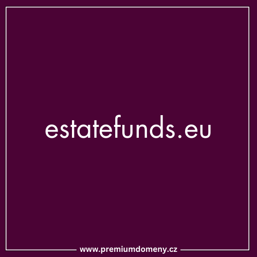 Analýza premium domény estatefunds.eu