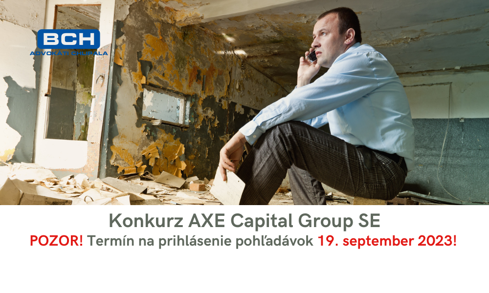 POZOR! Prihlášky do konkurzu AXE Capital Group: 19. september 2023!