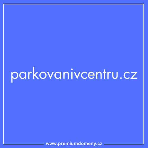 Analýza premium domény parkovanivcentru.cz
